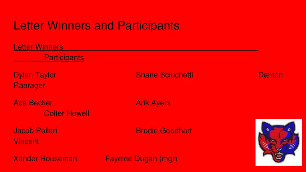 letter winners and participants