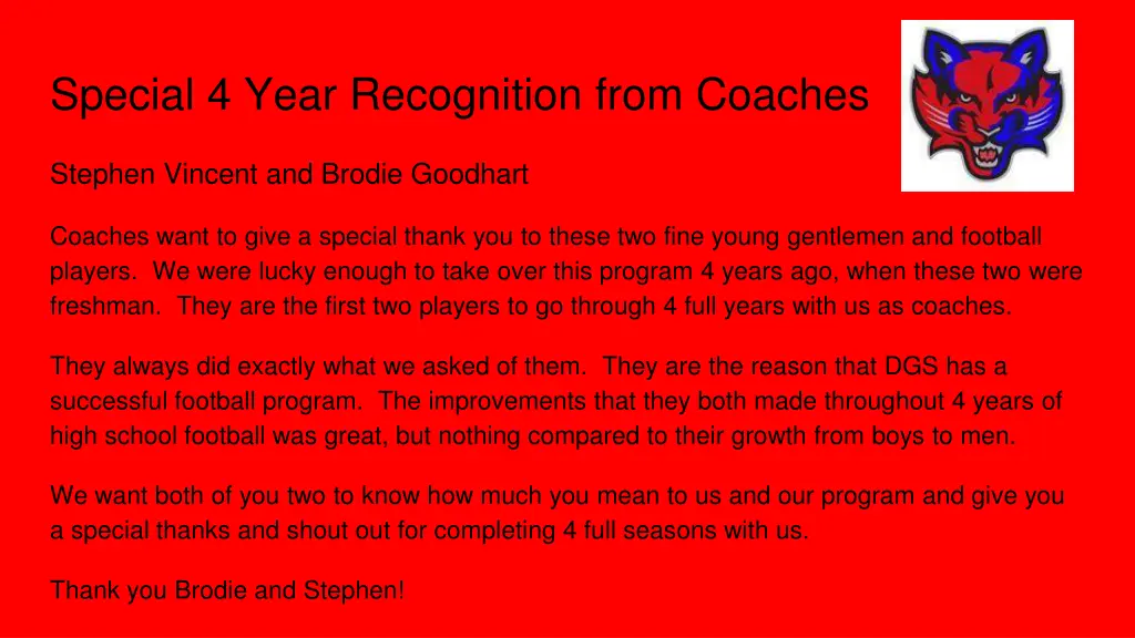 special 4 year recognition from coaches