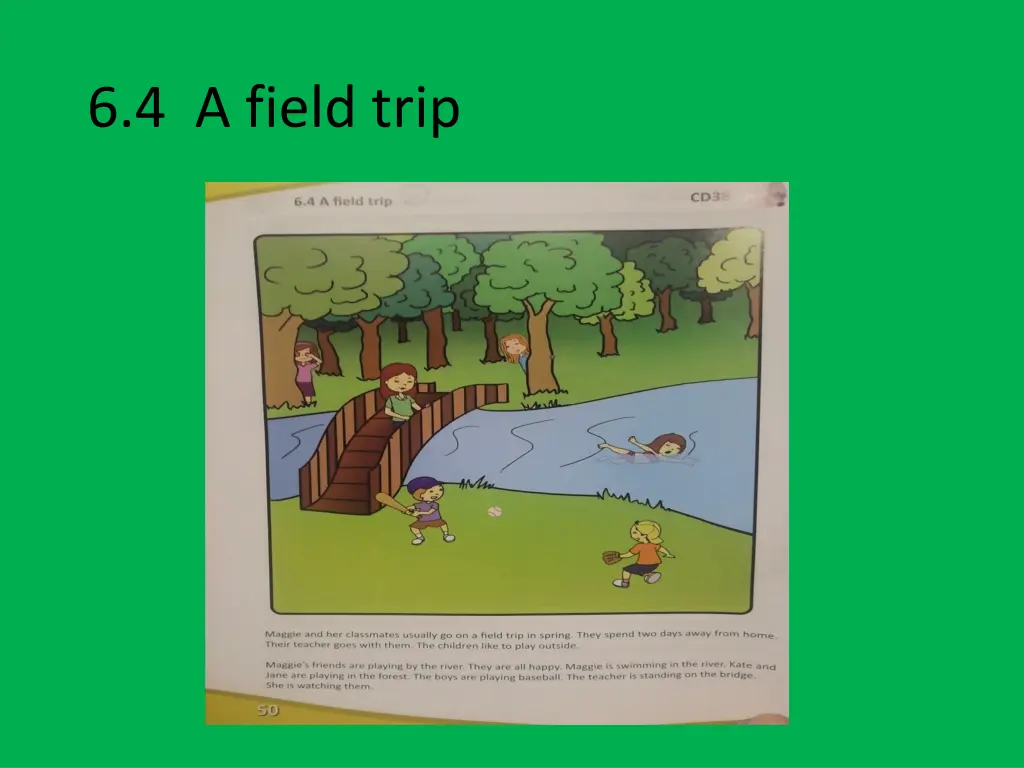 6 4 a field trip