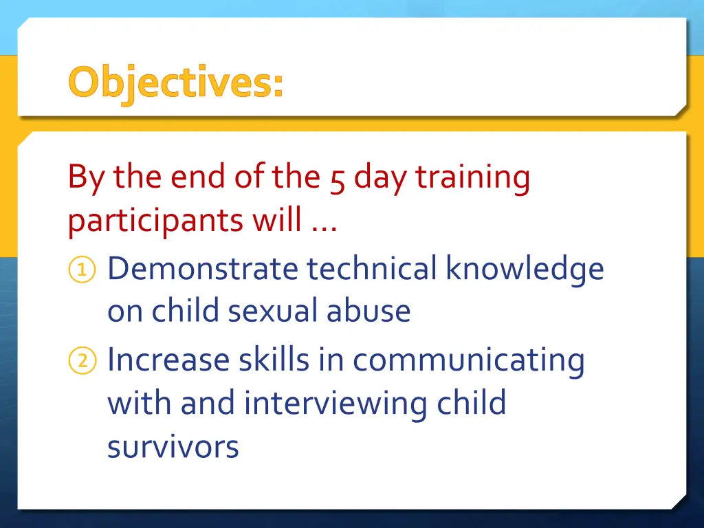 objectives
