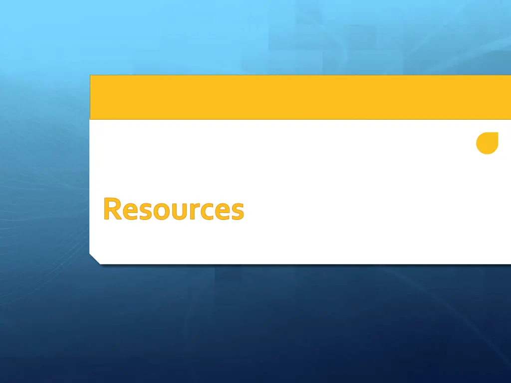 resources