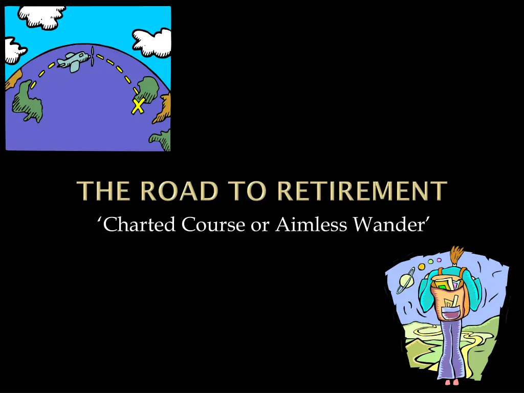 charted course or aimless wander 1