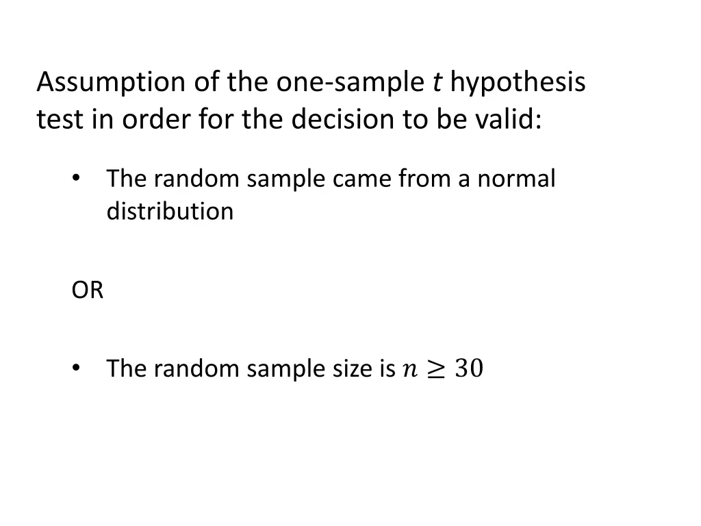 assumption of the one sample t hypothesis test