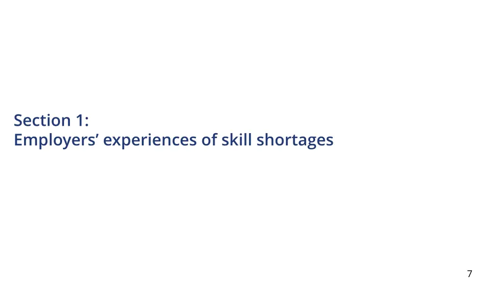 section 1 employers experiences of skill shortages