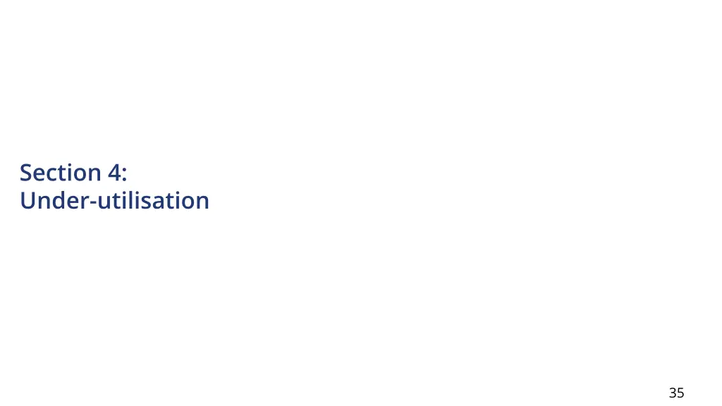 section 4 under utilisation