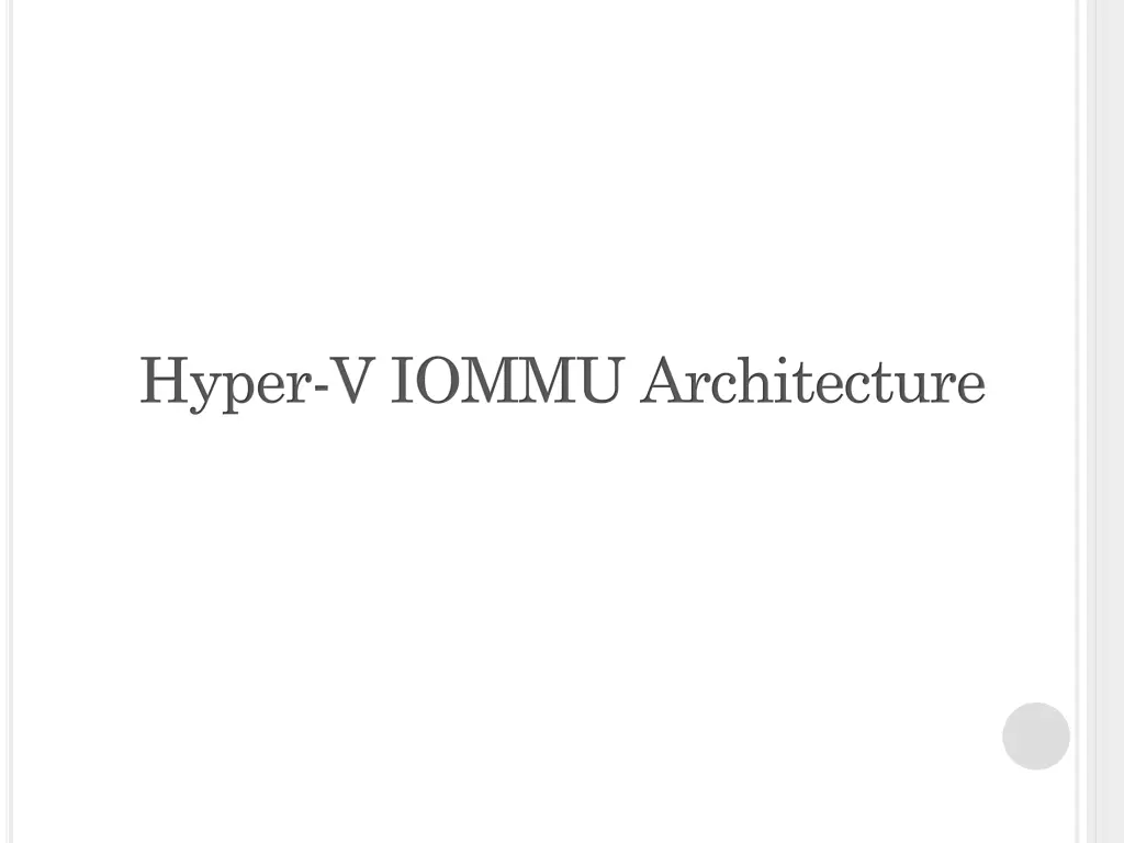 hyper v iommu architecture