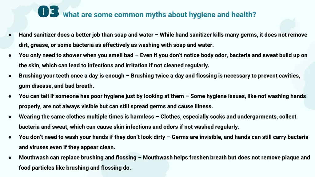 03 w hat are some common myths about hygiene