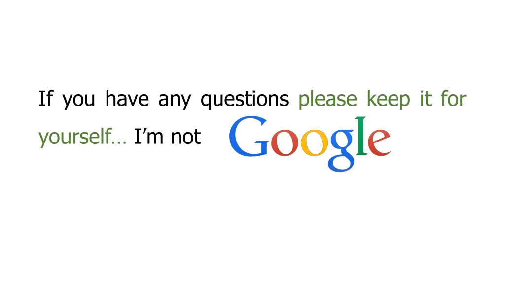 if you have any questions please keep it for