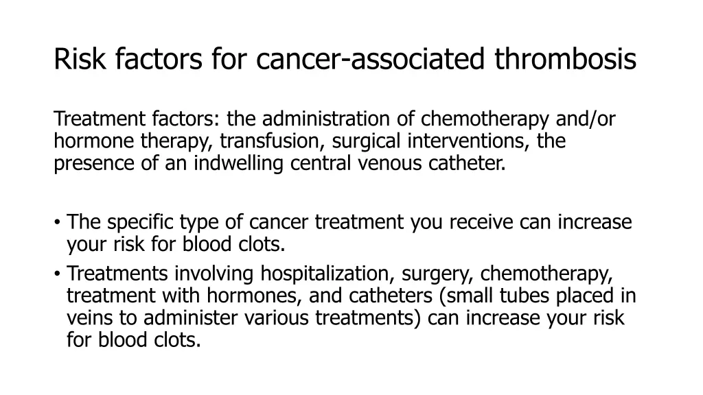 risk factors for cancer associated thrombosis 2