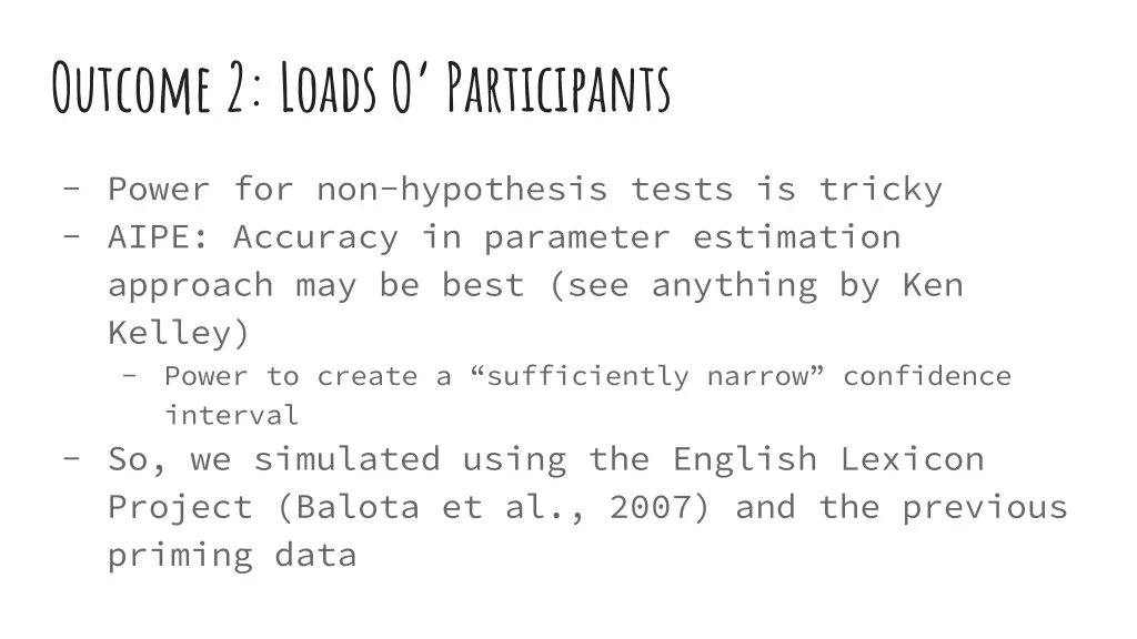 outcome 2 loads o participants