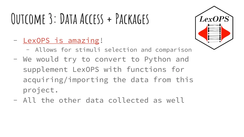 outcome 3 data access packages