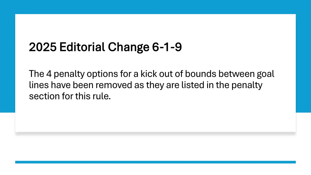 2025 editorial change 6 2025 editorial change
