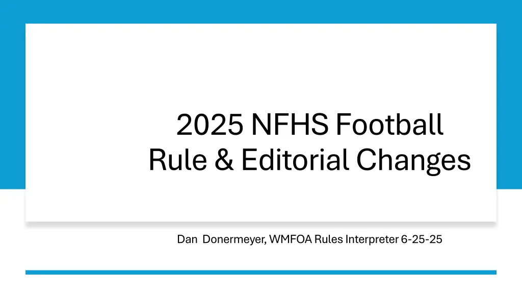 2025 nfhs football rule editorial changes