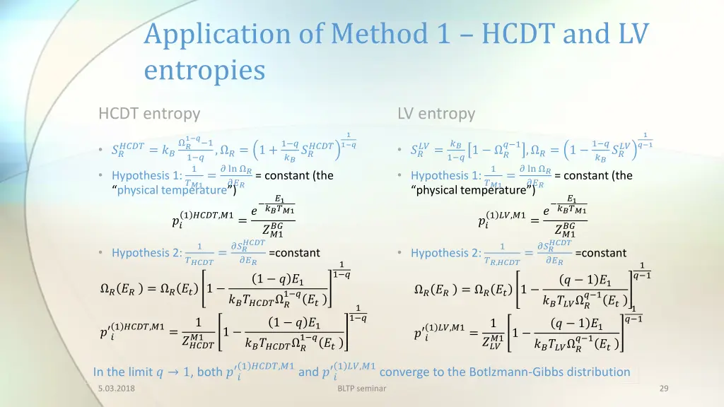application of method 1 hcdt and lv entropies