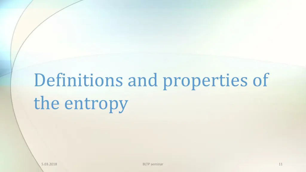 definitions and properties of the entropy