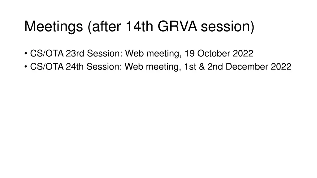 meetings after 14th grva session