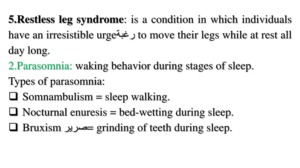 5 restless leg syndrome is a condition in which