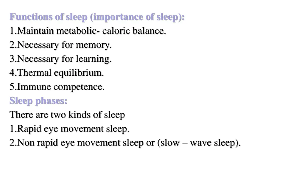 functions of sleep importance of sleep 1 maintain