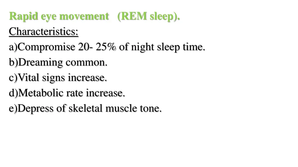 rapid eye movement rem sleep characteristics