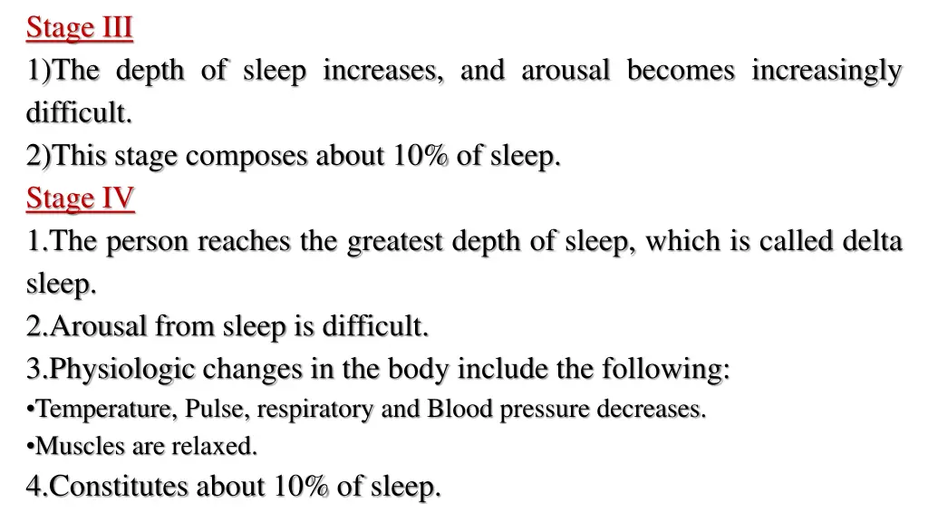 stage iii 1 the depth of sleep increases