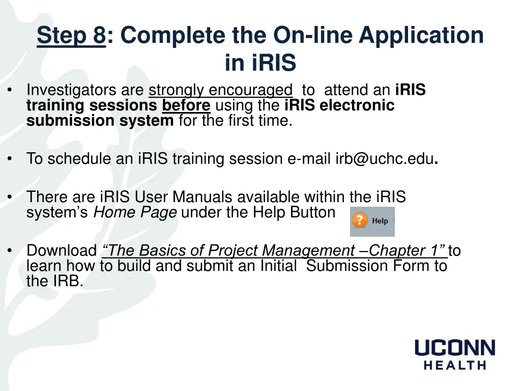 step 8 complete the on line application in iris 1
