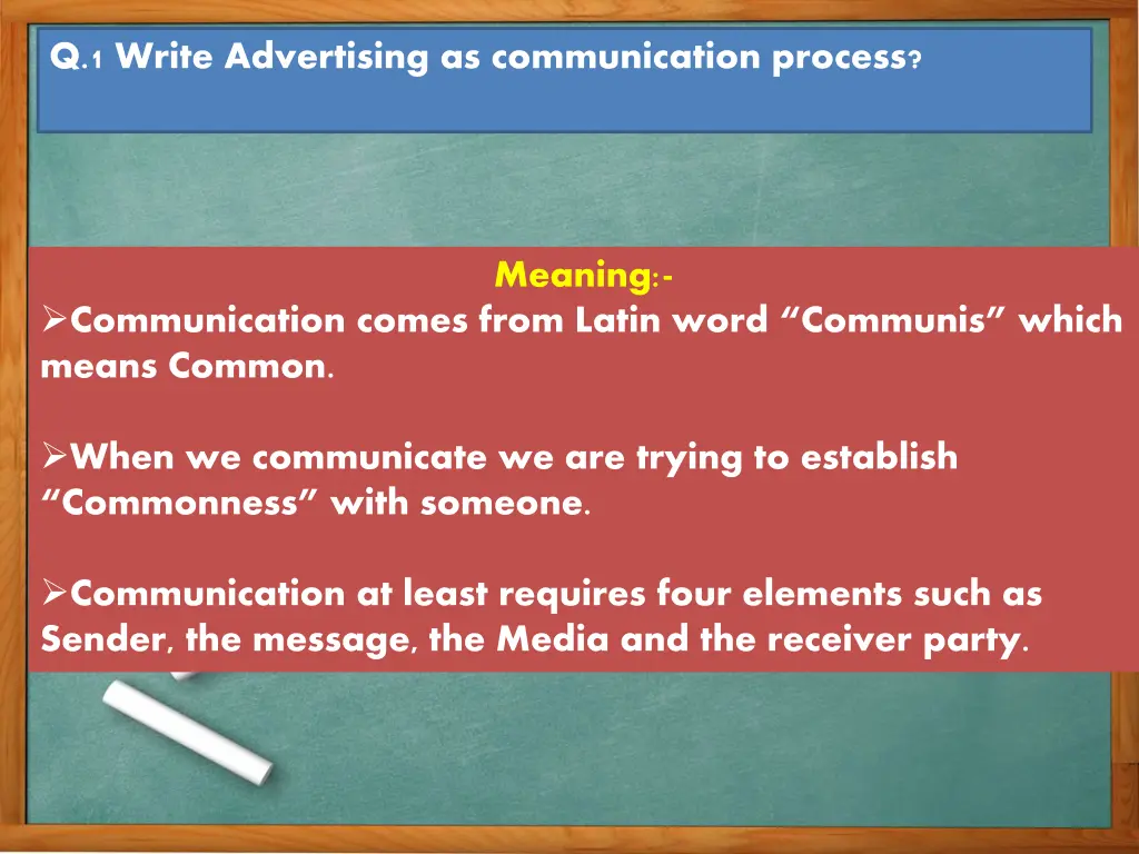 q 1 write advertising as communication process