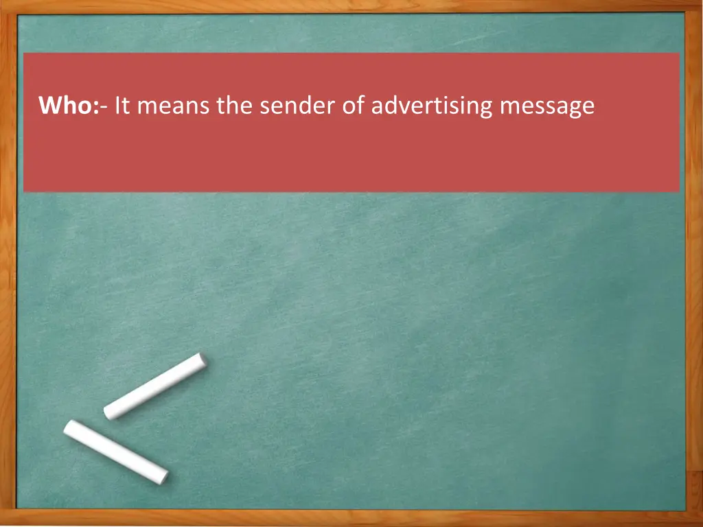 who it means the sender of advertising message