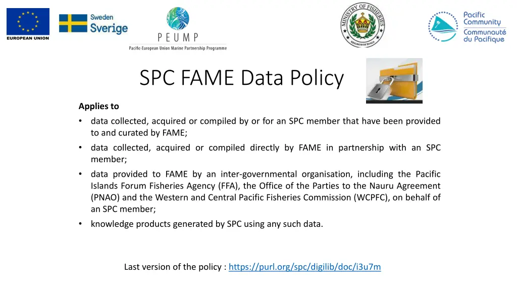 spc fame data policy