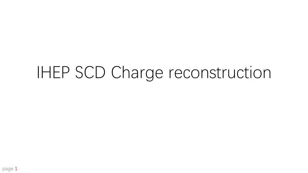 ihep scd charge reconstruction