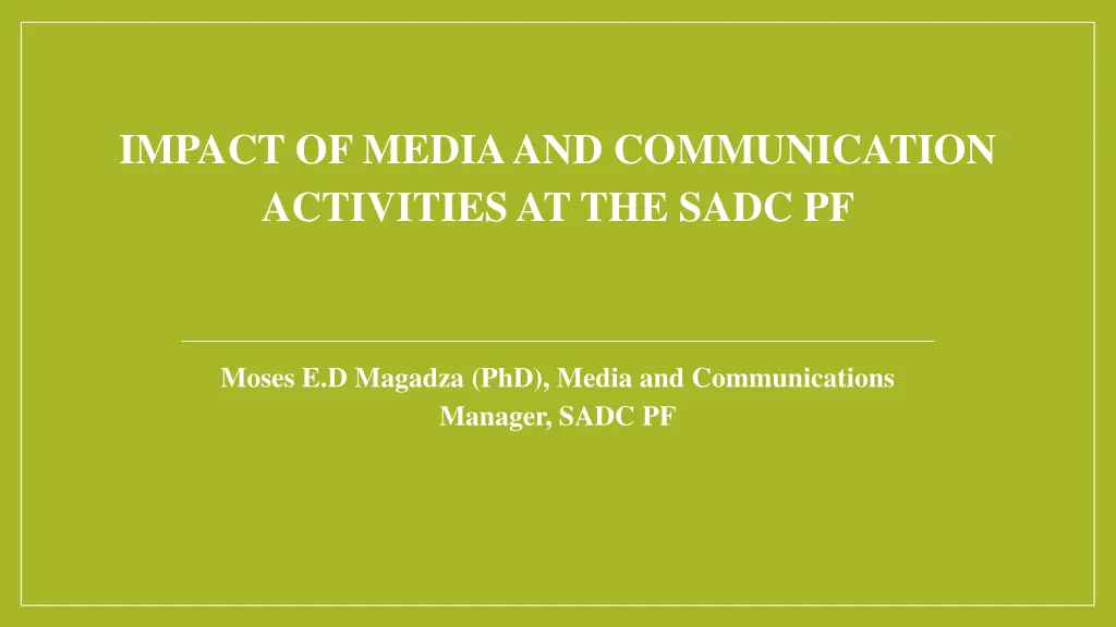 impact of media and communication activities