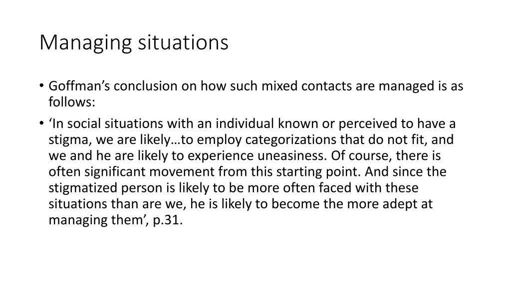 managing situations