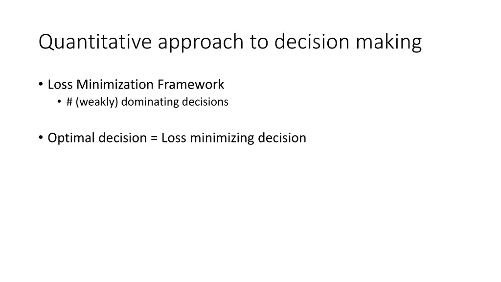 quantitative approach to decision making