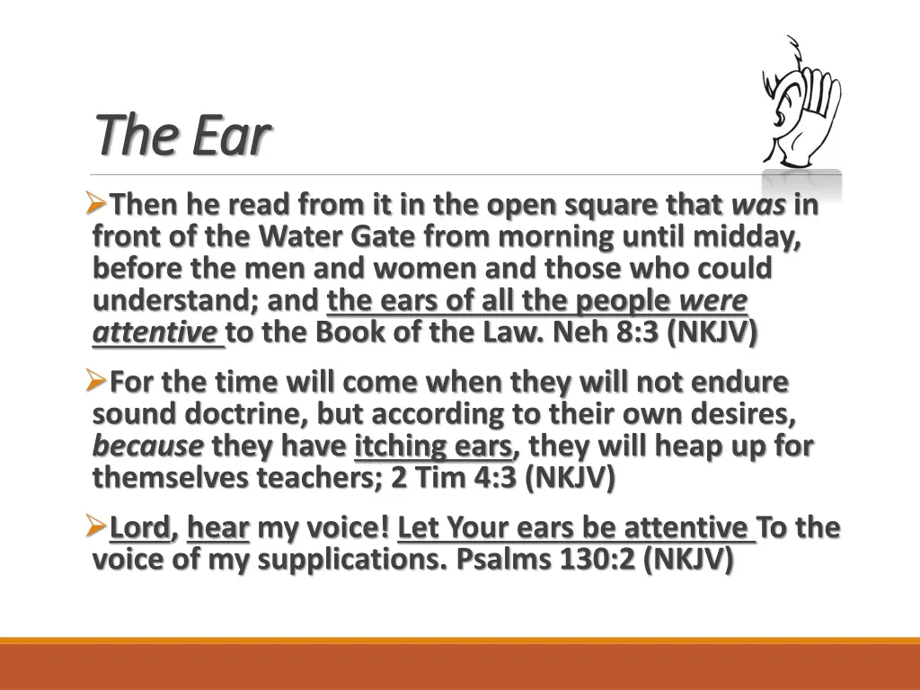 the ear the ear then he read from it in the open