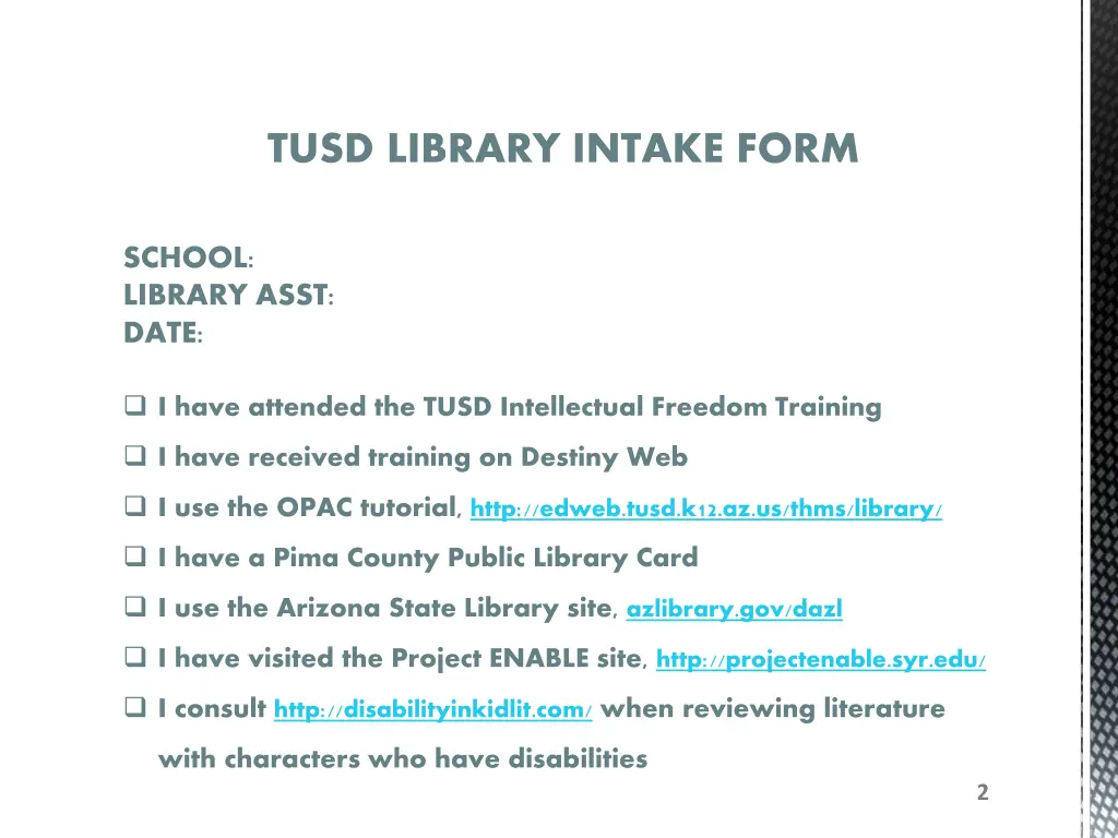 tusd library intake form