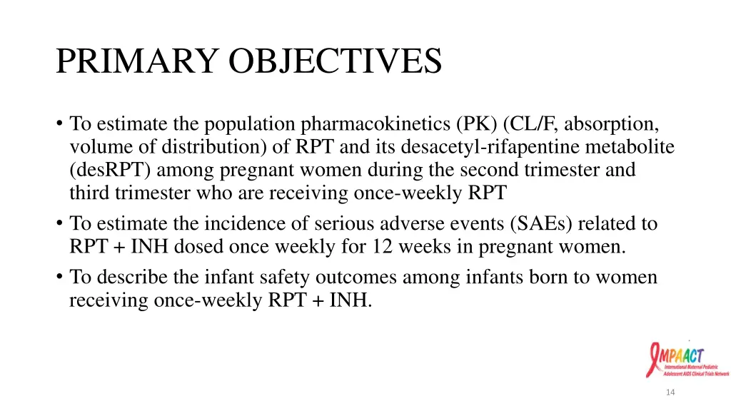 primary objectives