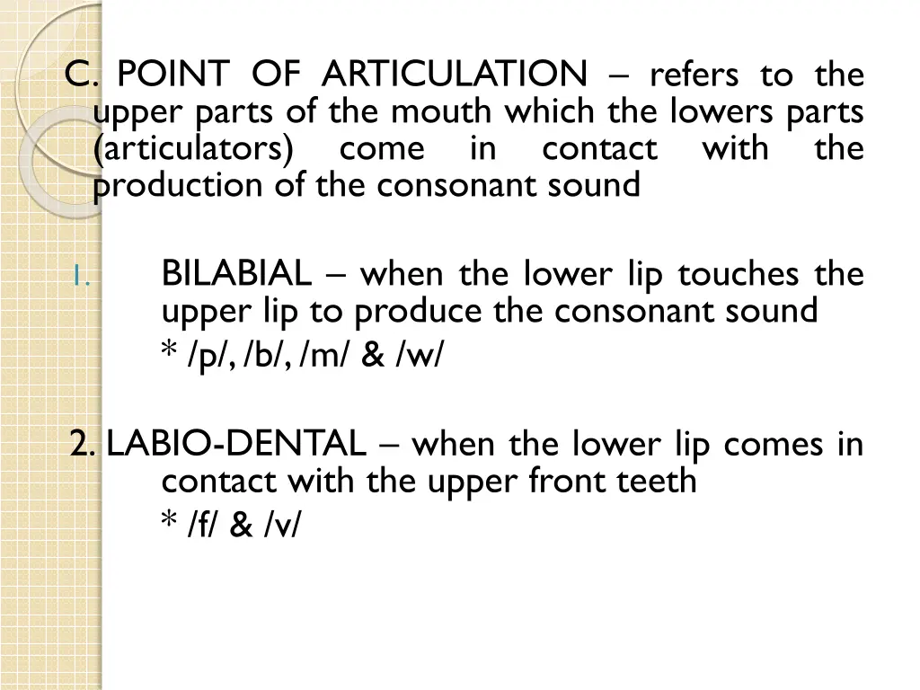 c point of articulation refers to the upper parts