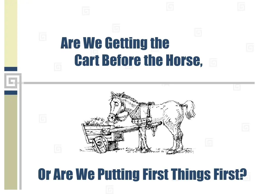 are we getting the cart before the horse