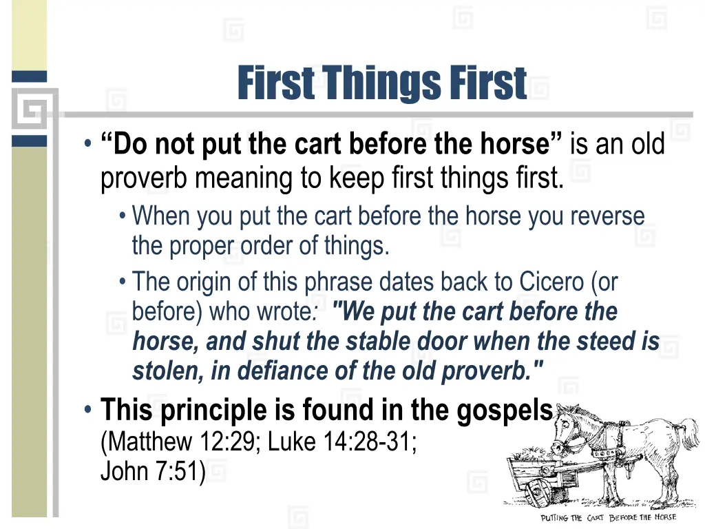 first things first