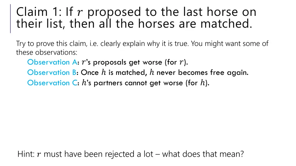 claim 1 if proposed to the last horse on their 1