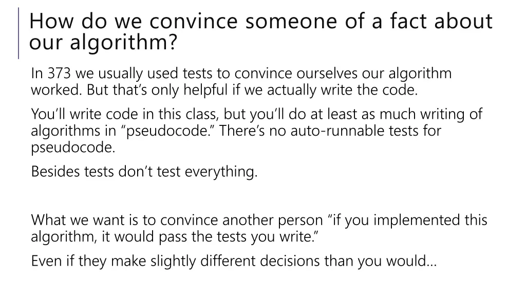 how do we convince someone of a fact about