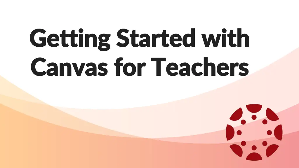 getting started with getting started with canvas