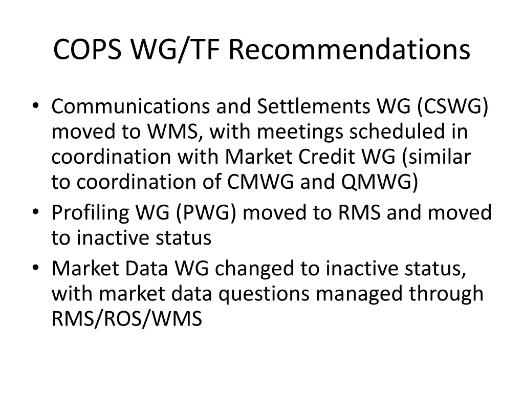 cops wg tf recommendations