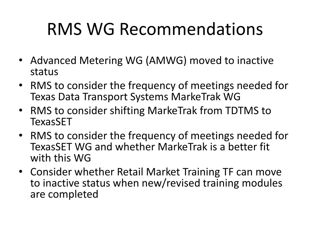 rms wg recommendations