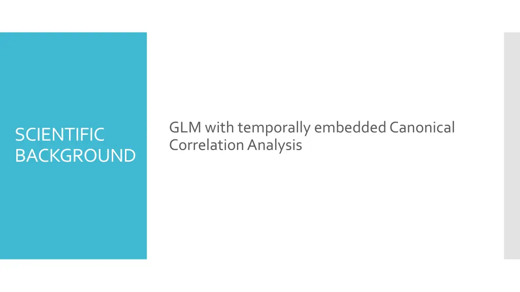 glm with temporally embedded canonical