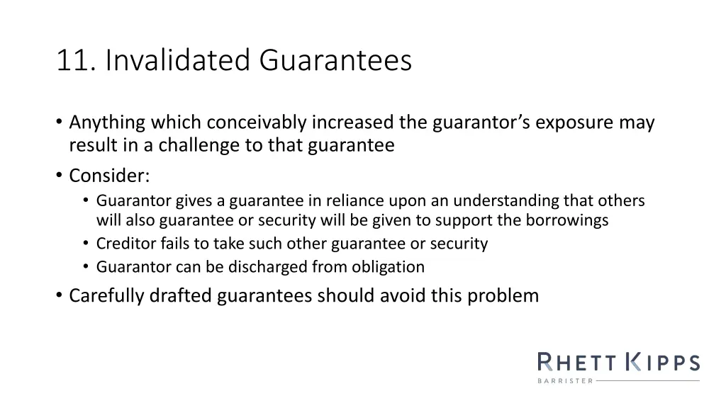 11 invalidated guarantees