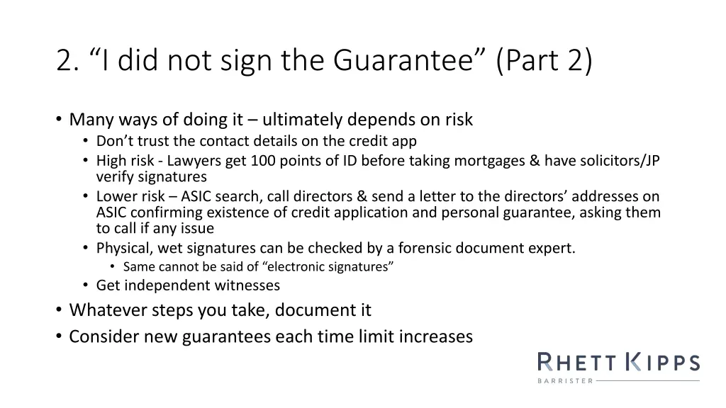 2 i did not sign the guarantee part 2