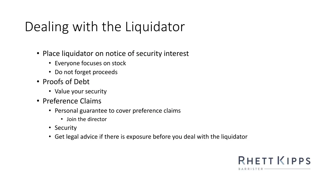 dealing with the liquidator