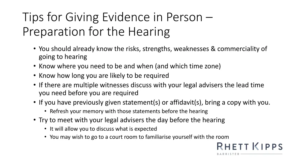 tips for giving evidence in person preparation