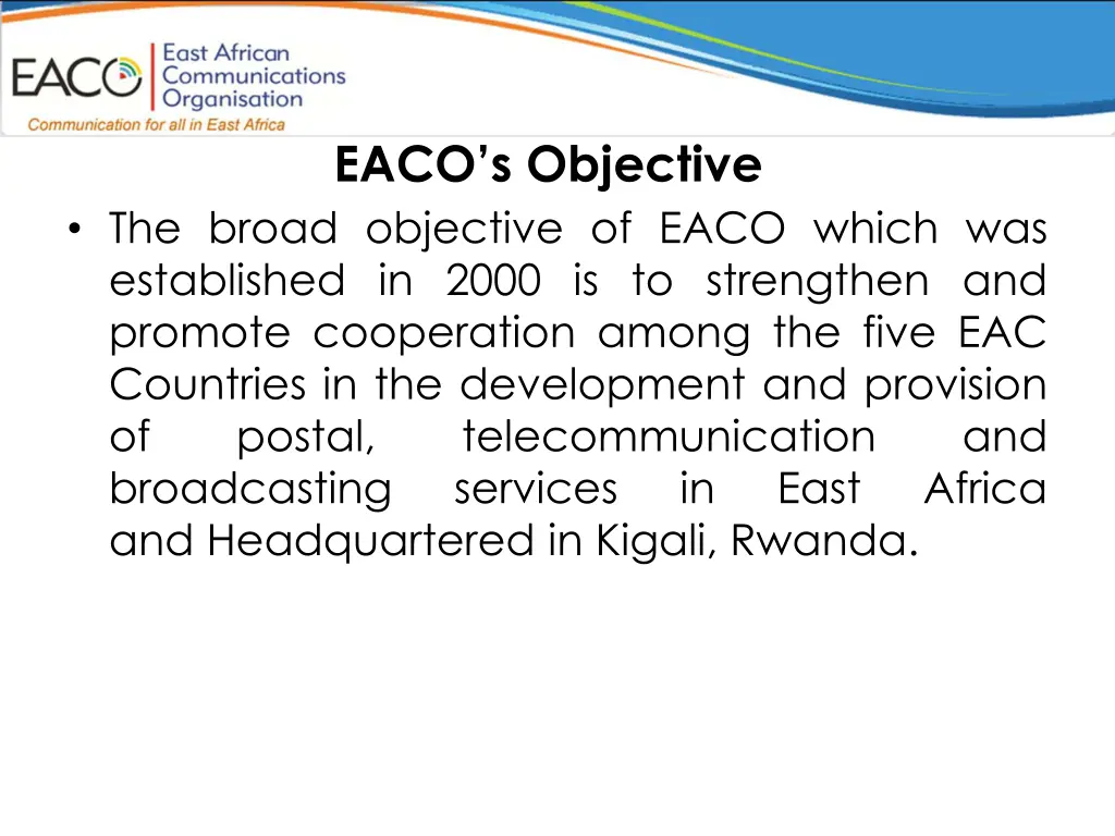 eaco s objective