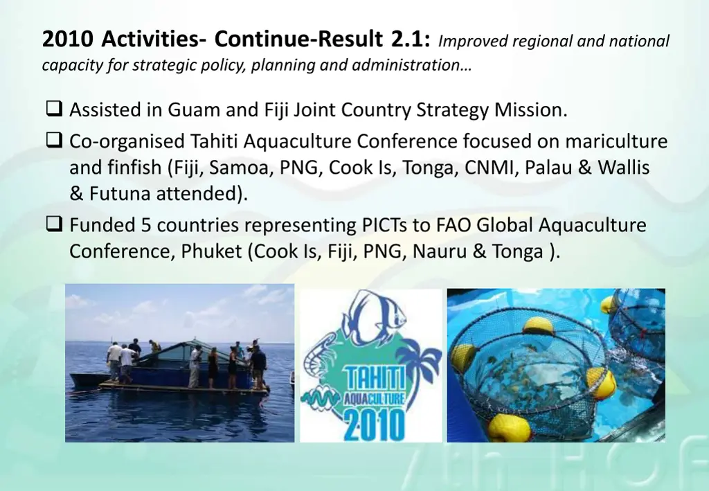 2010 activities continue result 2 1 improved
